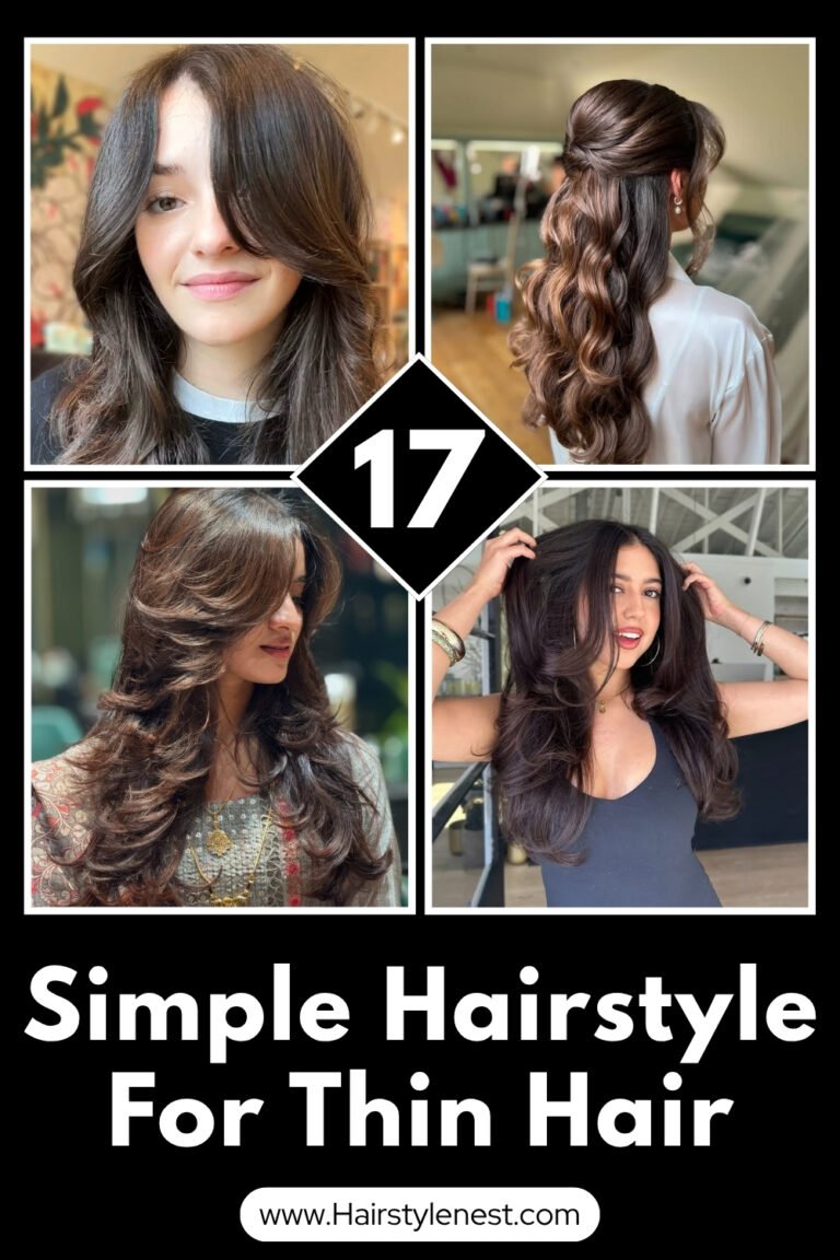 17 Simple Hairstyles For Thin Hair