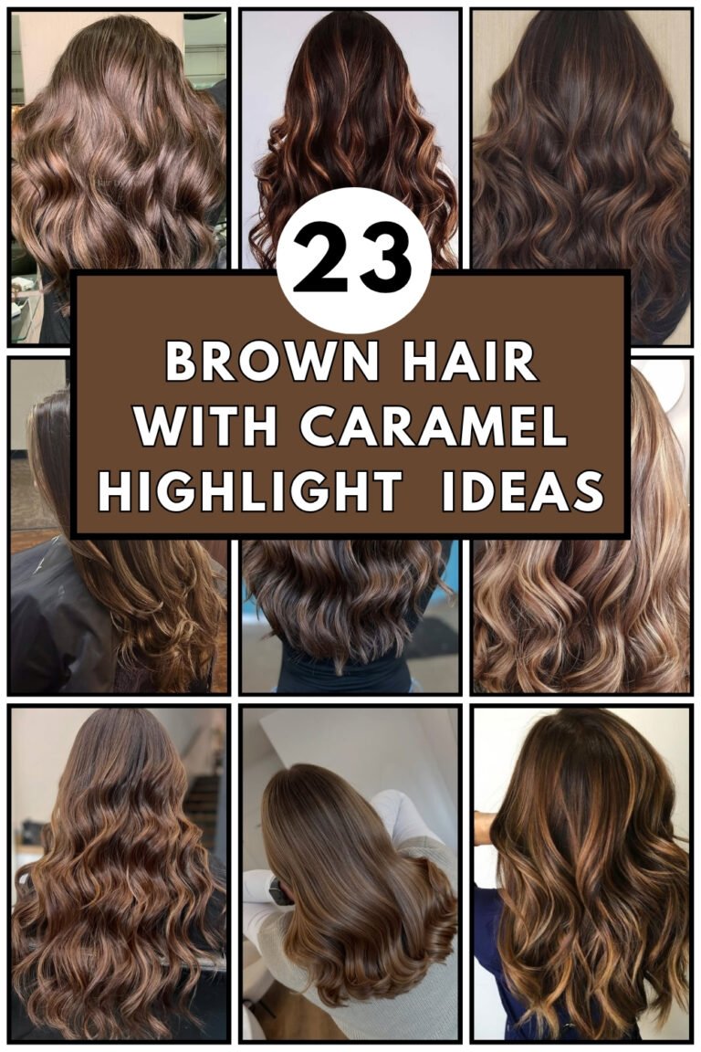 23 Brown Hair With Caramel Highlight Ideas